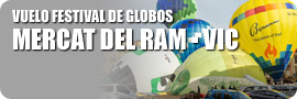 Vuelo en globo Mercat del Ram Festival de Globos